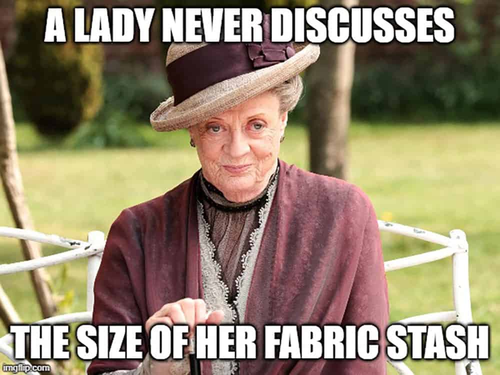 lady never discusses size of fabric stash